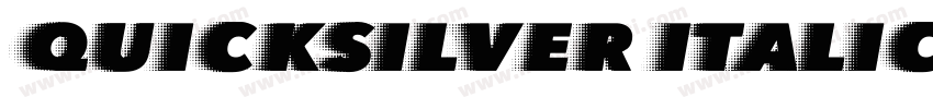 Quicksilver Italic字体转换